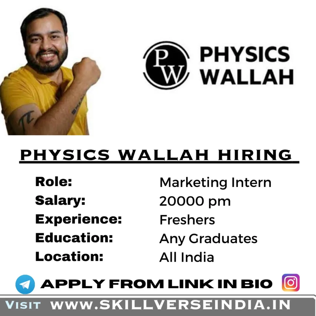 Marketing Intern: Physics Wallah Off Campus Recruitment 2023 5 Physics Wallah Off Campus Recruitment 2023: Join as a Marketing Intern