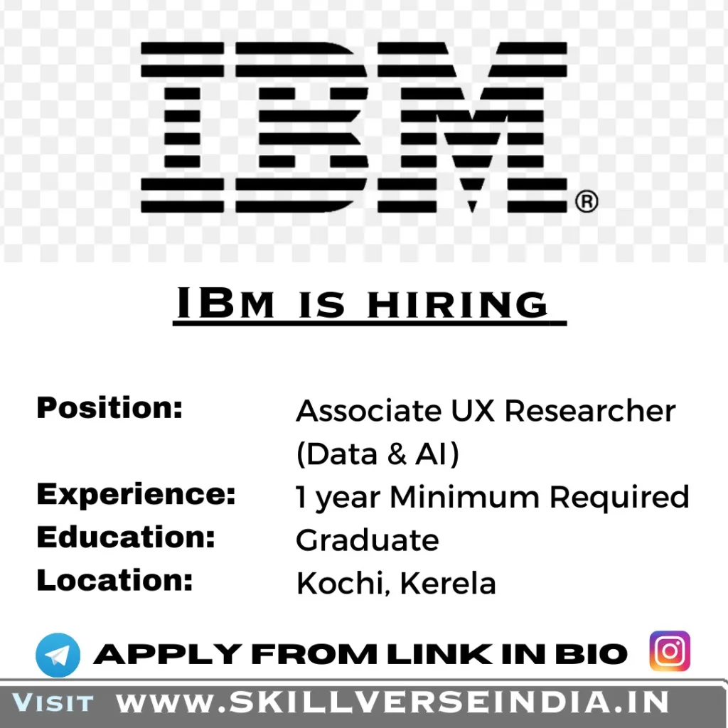 Associate UX Researcher – Data & AI | IBM Careers 2023, Kochi IN. 5 Associate UX Researcher – Data & AI | IBM Careers 2023, Kochi IN.
