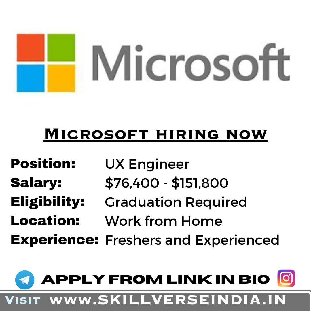 Join Microsoft as a UX Engineer 2024: Exciting WFH Opportunity!